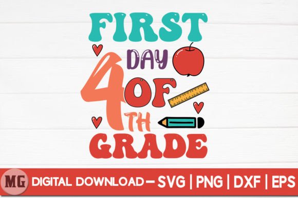 First Day of Fourth Grade - SVG