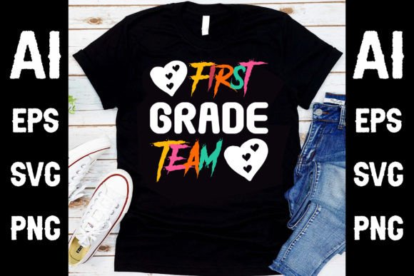 First Grade Team T Shirt Design