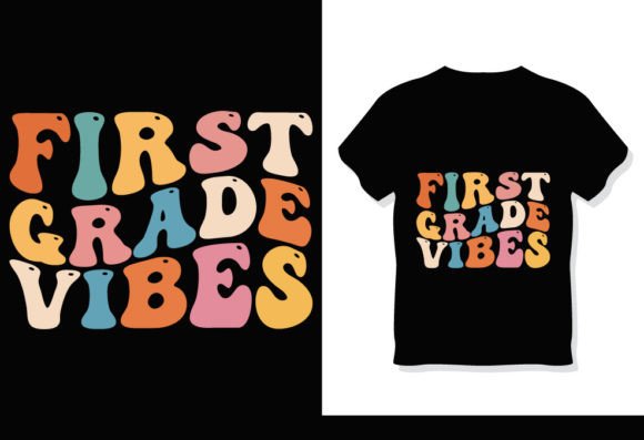 First Grade Vibes Retro Groovy T-Shirt Graphics
