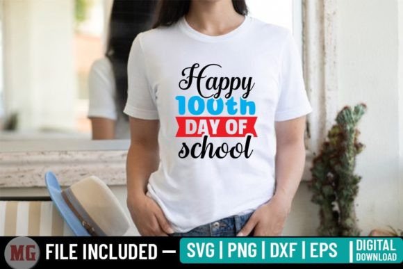 Happy 100th Day of School - Graphics and T-Shirt Designs