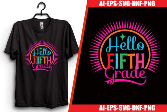 Hello Fifth Grade T-shirt Design Graphics