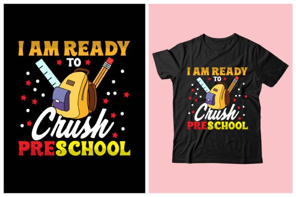 I Am Ready to Crush Pre School Graphics