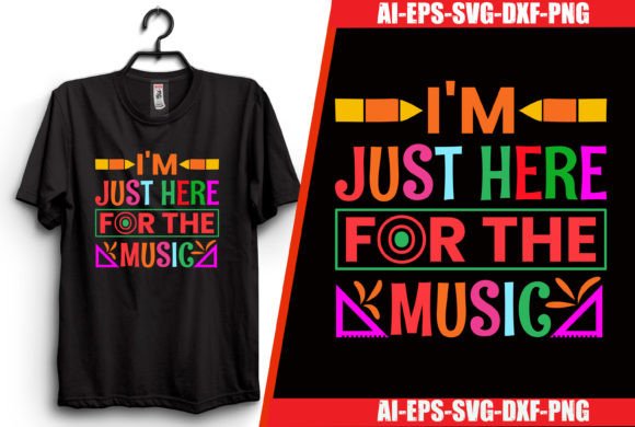 I m Just Here for the Music