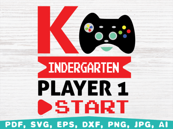 Kindergarten Player1 Start Svg for Crafts and Graphics