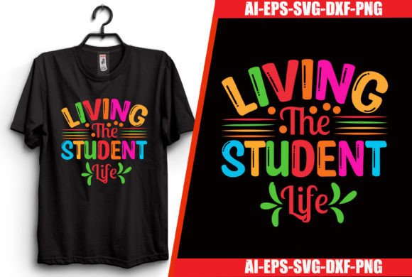 Living the Student Life T-shirt Design