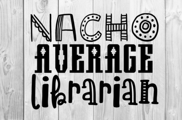 Nacho Average Librarian SVG Graphics