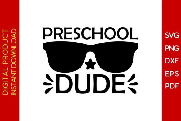 Preschool Dude SVG Cut File: Graphics and Crafts for Creative Brands