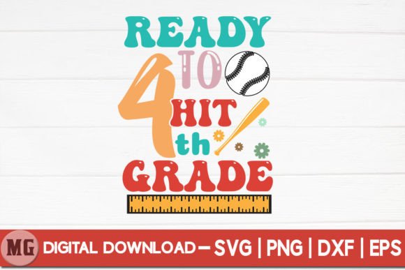 Ready to Hit 4th Grade - SVG