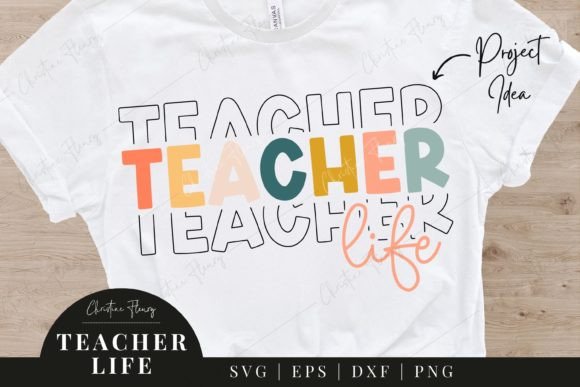 Teacher Life SVG - Graphics and Crafts